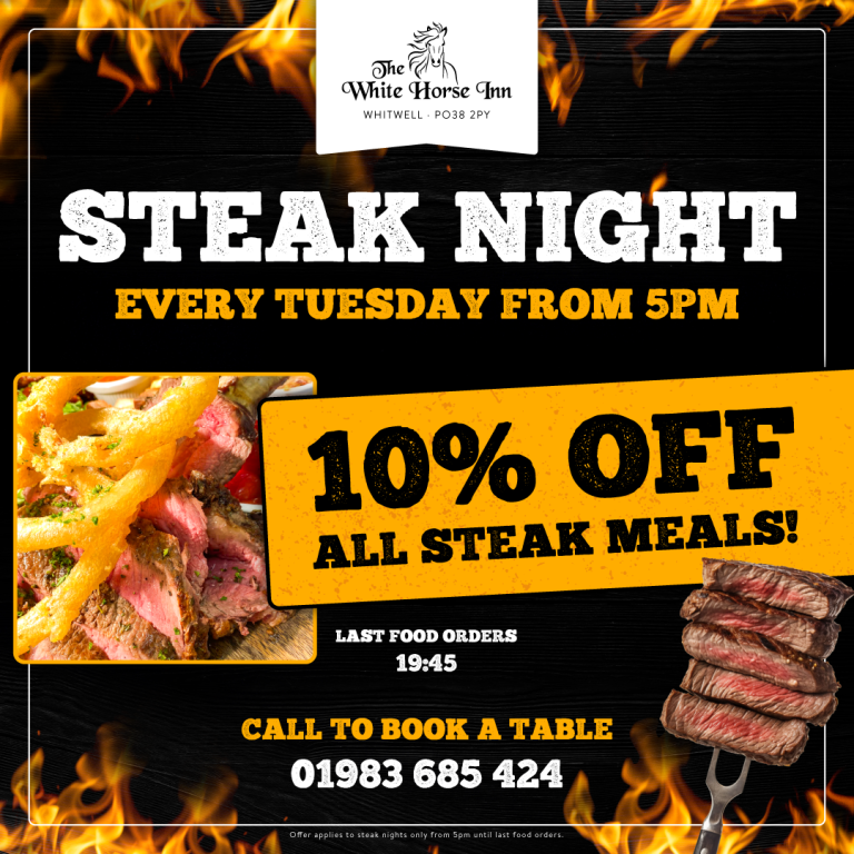 Steak Night at the White Horse Inn - 10% off all steak meals - Isle of Wight Pub